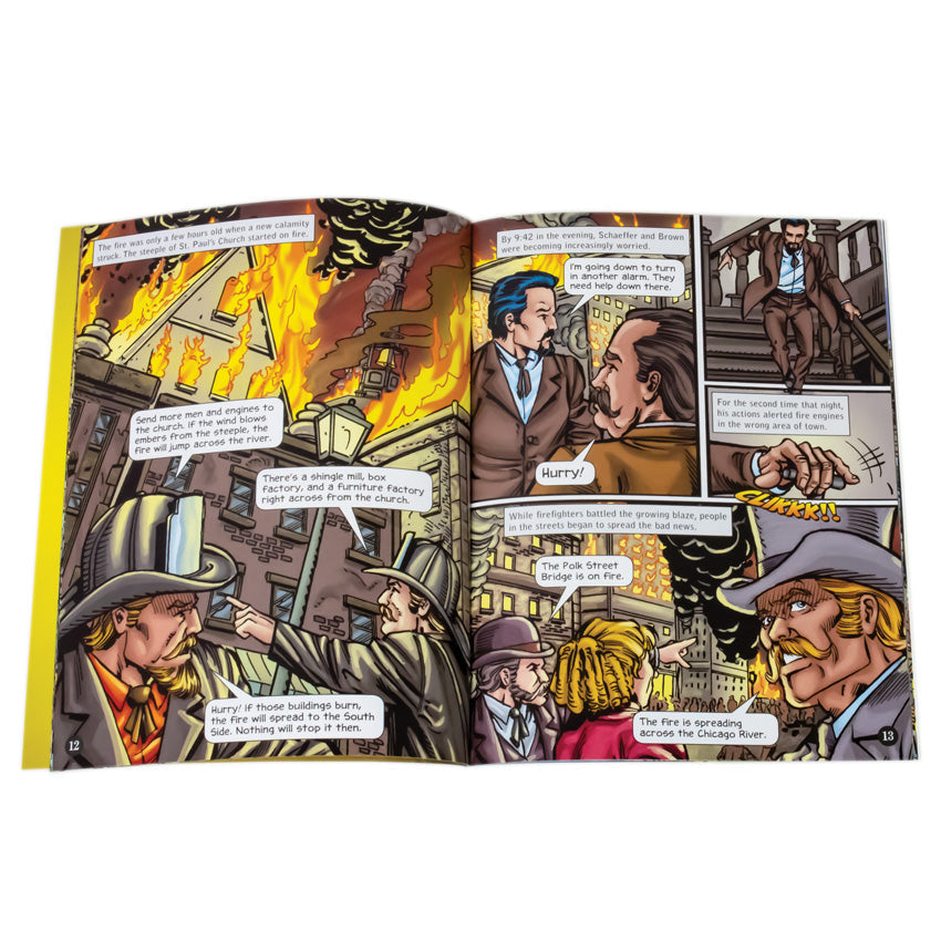 Disasters in History, a graphic novel collection open to show inside pages. The pages show a raging fire that was engulfing Saint Paul’s Church. For the second time that night, a fire alarm was alerted, but in the wrong area. The fire continued to spread across the Chicago River. The book is a comic book style layout with squared illustrations and talk bubbles.