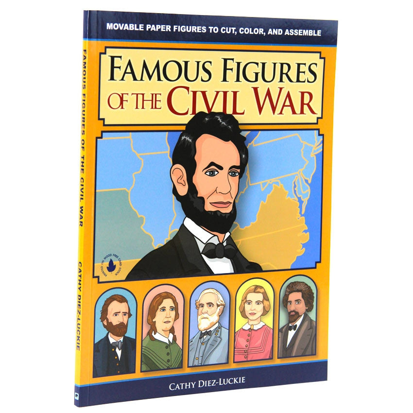 Famous Figures of the Civil War